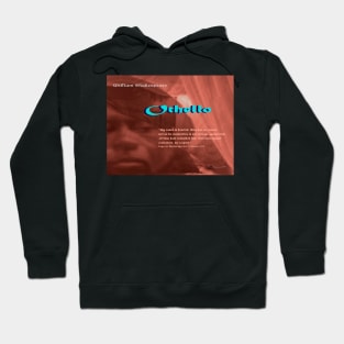 Othello--Let us be conjunctive in our revenge Hoodie